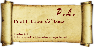 Prell Liberátusz névjegykártya